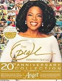 OPRAH WINFREY SHOW:20TH ANNIVERSARY OPRAH WINFREY SHOW:20TH ANNIVERSARY