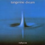 Rubycon [Definitive Edition]par Tangerine Dream