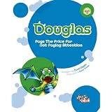 Douglas: Pays The Price For Not Paying Attention ~ Dave Diggle