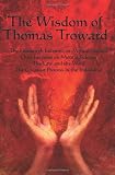 The Wisdom of Thomas Troward Vol I