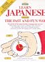 Learn Japanese the Fast and Fun Way