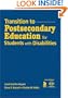 Transition to Postsecondary Education for Students With Disabilities