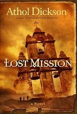 Lost Mission: A Novel