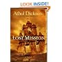 Lost Mission: A Novel