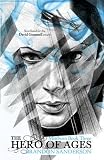 The Hero of Ages: Mistborn Book Three