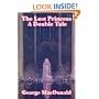 The Lost Princess: A Double Tale