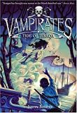 Vampirates: Tide of Terror (Vampirates)