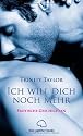 Ich will dich noch mehr. Erotische Geschichten