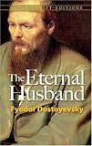 The Eternal Husband (Dover Thrift Editions)
