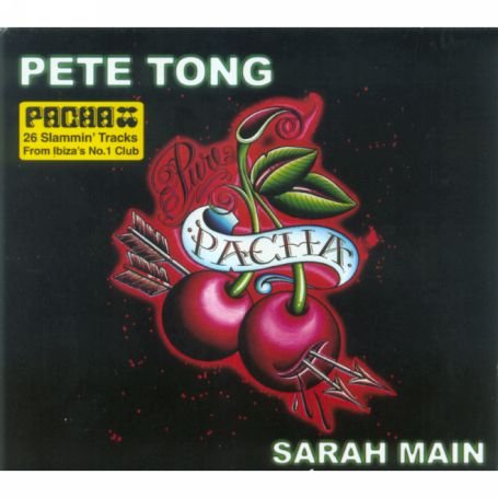 CD-Charts  Music : Pure Pacha Vol.1: Mixed By Pete Tong & Sarah Main