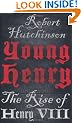 Young Henry: The Rise of Henry VIII