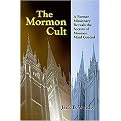 The Mormon Cult (Paperback)