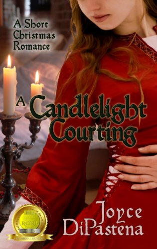 A Candlelight Courting: A Short Christmas Romance by Joyce DiPastena A Candlelight Courting: A Short Christmas Romance by Joyce DiPastena