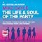 The Life and Soul of the Party