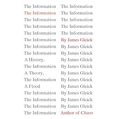 The Information: A History, a Theory, a Flood
