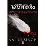 Chasseuse de vampires, Tome 2 : Le souffle de l'archangepar Nalini Singh