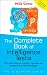 The Complete Book of Intelligence Tests: 500 Exercises to Improve, Upgrade and Enhance Your Mind Strength (The IQ Workout Series)