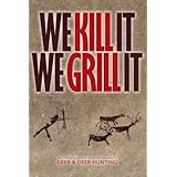 we kill it we grill it