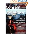 Consent Withdrawn: A Novel About The Next American Revolution by  S. Pearce