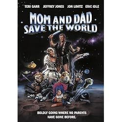 Mom and Dad Save the World