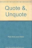 'Quote and unquote'