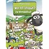 Shaun das Schaf - Wo ist Shaun?: Das Wimm���lbuch