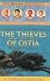 The Thieves of Ostia: The Roman Mysteries