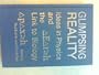 Glimpsing Reality: Ideas in Physics and the Link to Biology