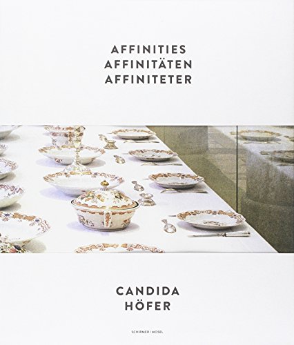 Candida Hofer: Affinities