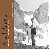 Ansel Adams: America's Photographer