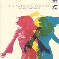 Do the Boomerang: The Music of Junior Walker