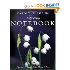 Carolyne Roehm's Spring Notebook