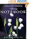 Carolyne Roehm's Spring Notebook