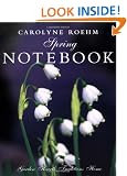 Carolyne Roehm's Spring Notebook