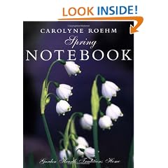 Carolyne Roehm's Spring Notebook