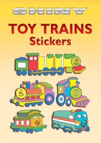 Shiny Toy Trains Stickers (Dover Little Activity Books Stickers)