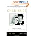 Child Bride: The Untold Story of Priscilla Beaulieu Presley
