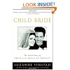 Child Bride: The Untold Story of Priscilla Beaulieu Presley