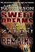 Books : Sweet Dreams/The Remains (2 in 1 Edition)
