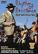 Rhythm of Resistance - Black South African Music