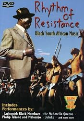 Rhythm of Resistance - Black South African Music