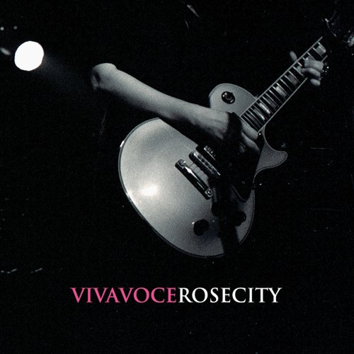 Viva Voce - Rose City - Zortam Music