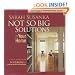 Not So Big Solutions for Your Home