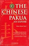 The Chinese Pakua: An Exposé