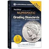 Official ANA Grading Standards for United States Coins (Official American Numismatic Association Grading Standards for United States Coins)
