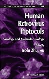 Human Retrovirus Protocols: Virology and Molecular Biology (Methods in Molecular Biology)