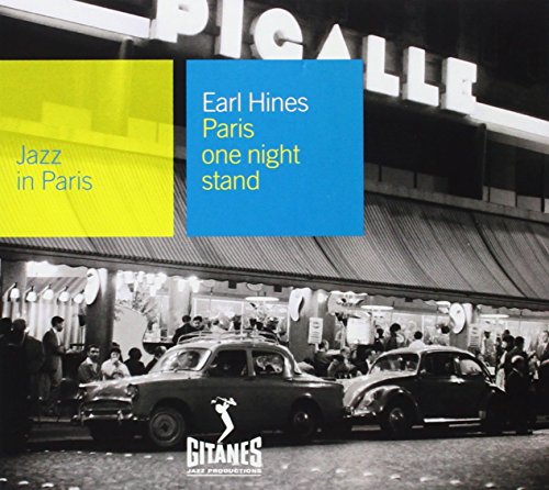 Earl Hines - Paris One Night Stand - Zortam Music