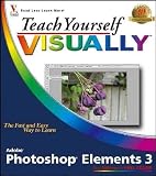 Teach Yourself Visually Photoshop Elements 3