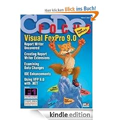 CODE Focus Magazine - 2004 - Vol. 2 - Issue 1 - Visual FoxPro 9.0 (Ad-Free!)