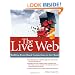 The Live Web: Building Event-Based Connections in the Cloud